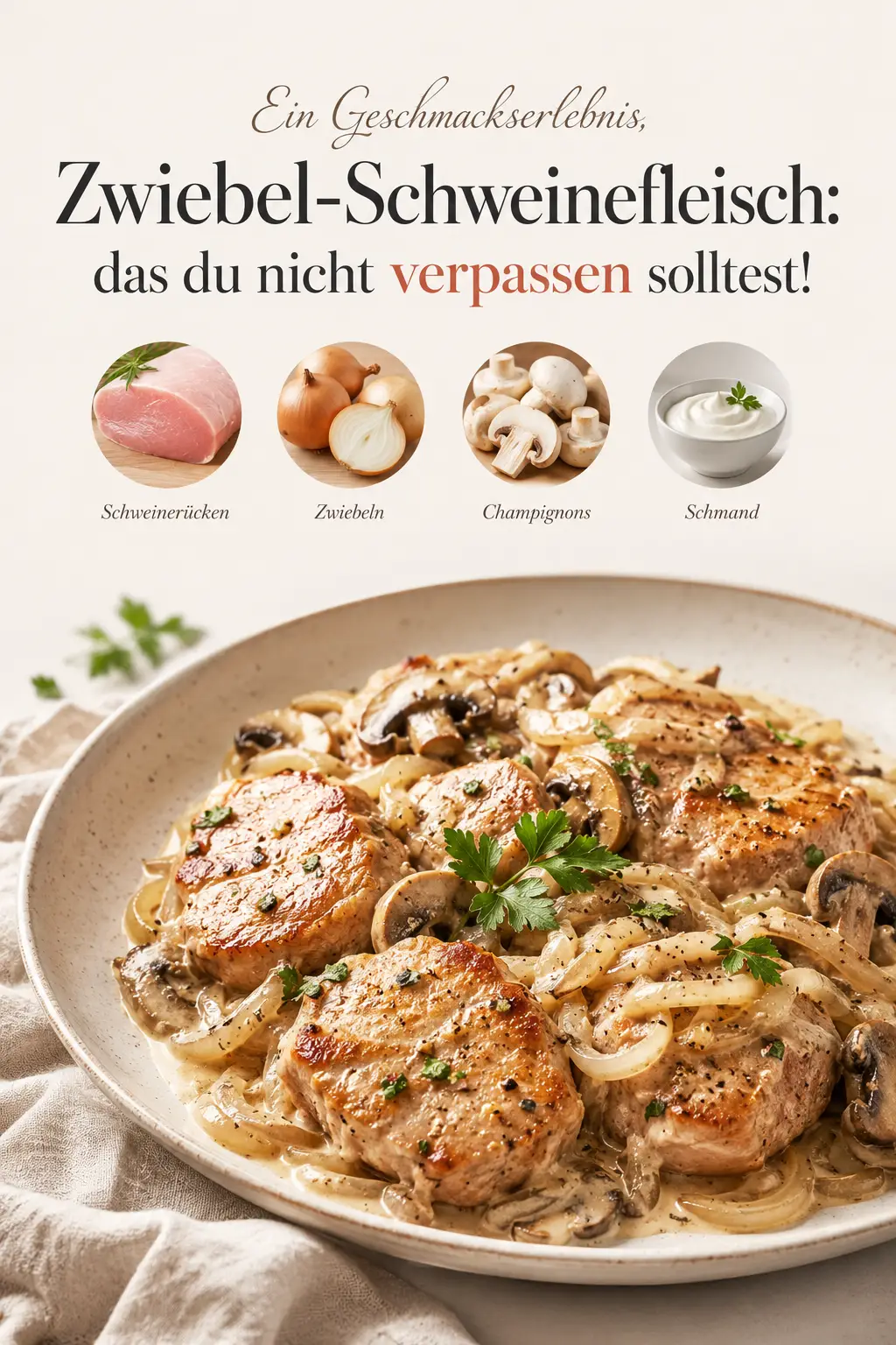 Zwiebel-Schweinefleisch: Ein Geschmackserlebnis, das du nicht verpassen solltest!