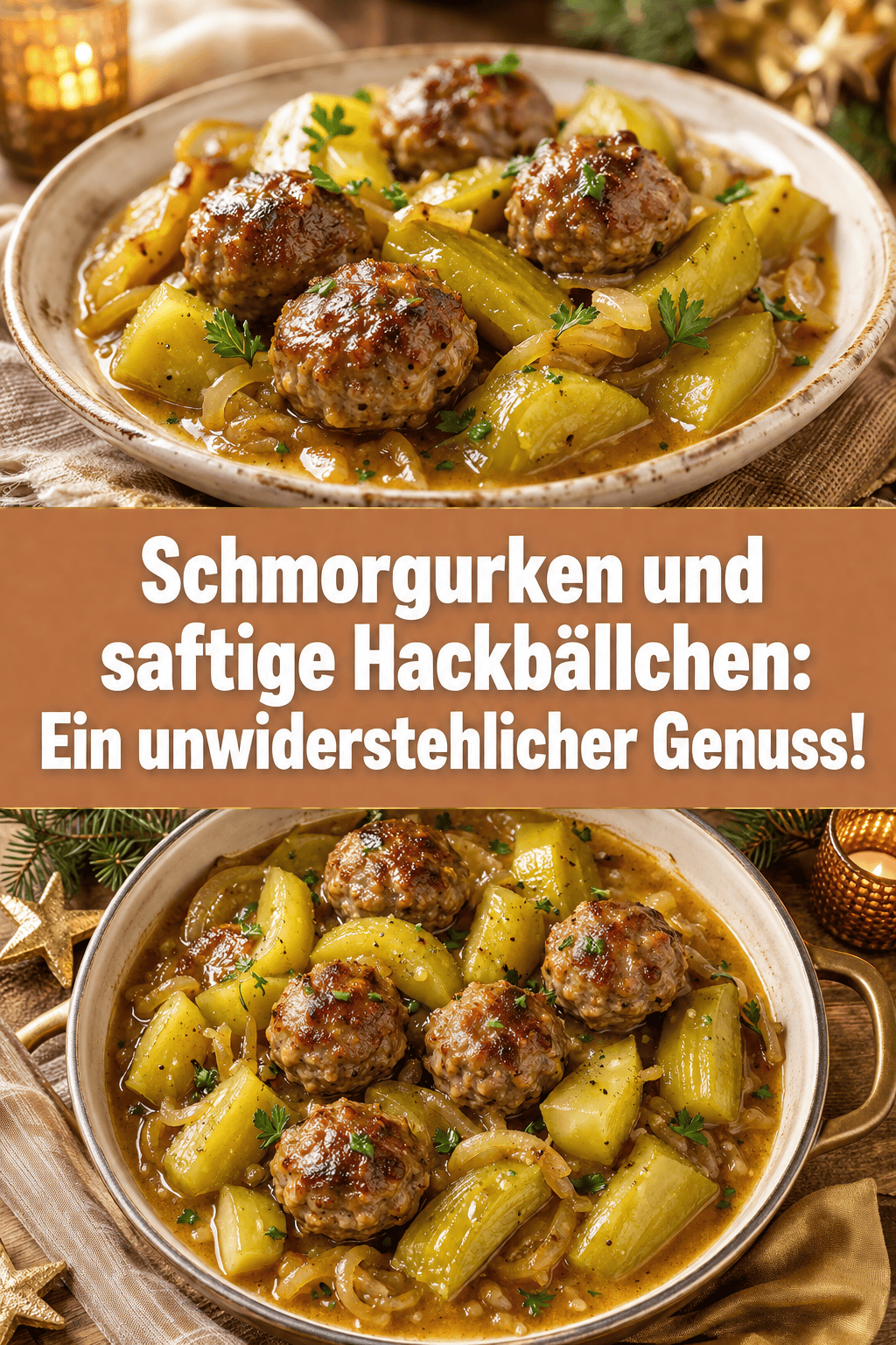 Schmorgurken und saftige Hackbällchen: Ein unwiderstehlicher Genuss!