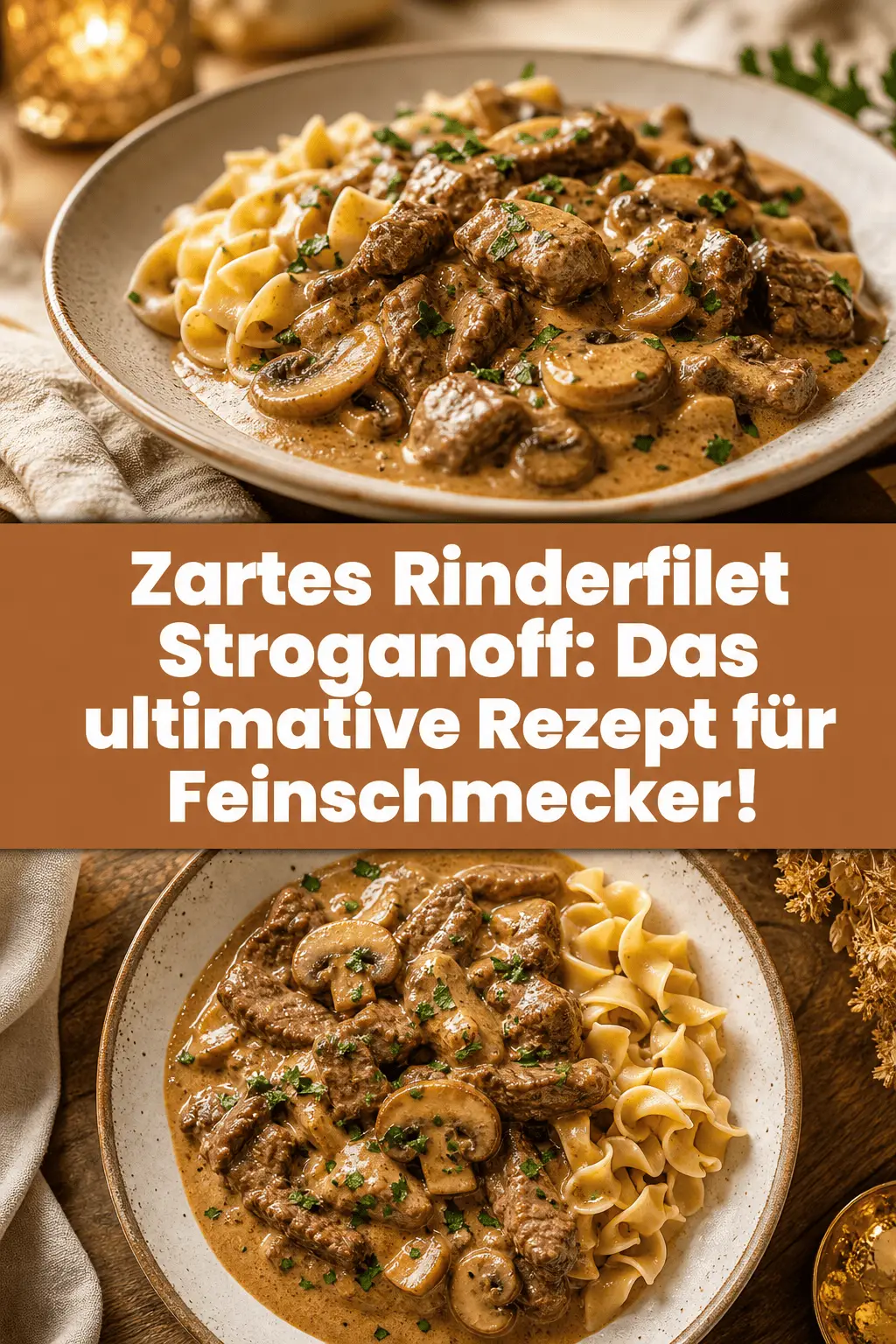 Zartes Rinderfilet Stroganoff: Das ultimative Rezept für Feinschmecker!