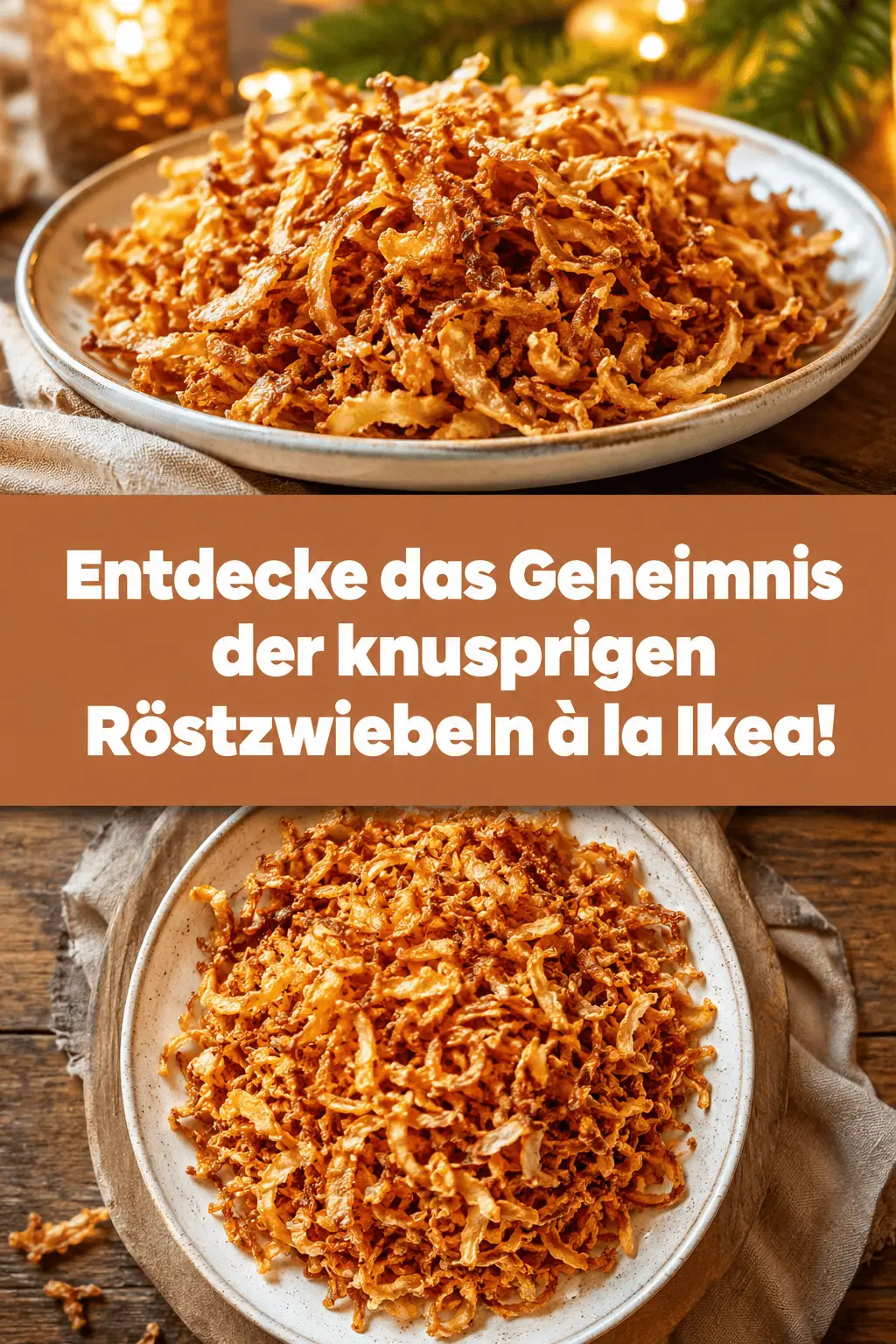 Entdecke das Geheimnis der knusprigen Röstzwiebeln à la Ikea!