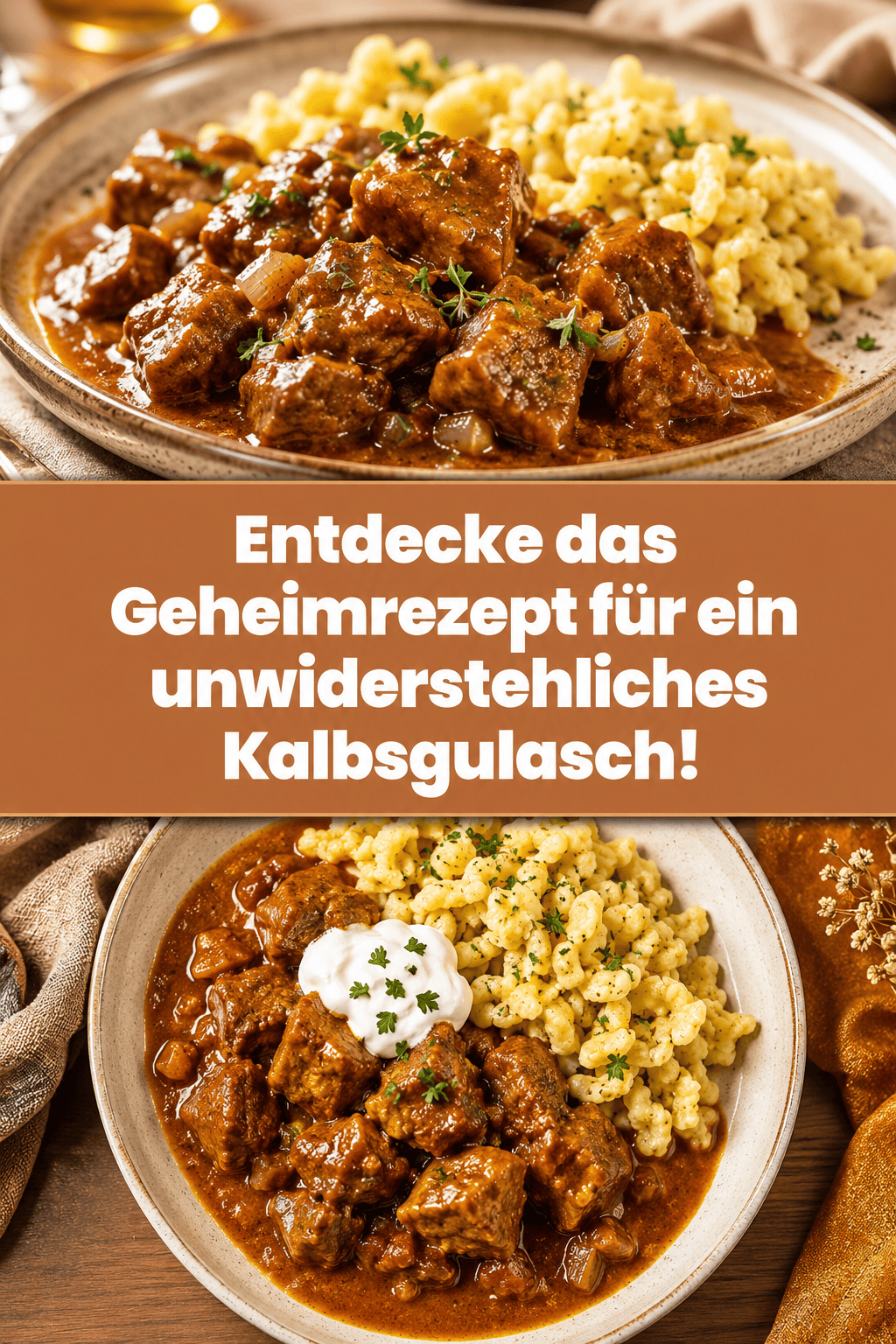 Entdecke das Geheimrezept für ein unwiderstehliches Kalbsgulasch!