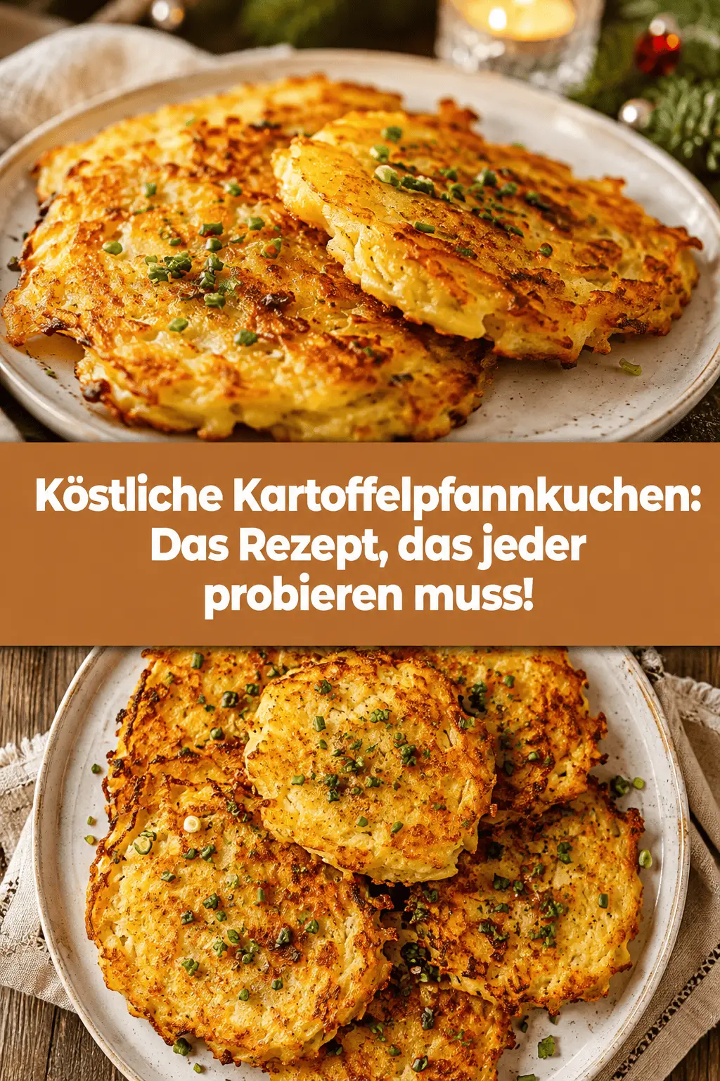 Köstliche Kartoffelpfannkuchen: Das Rezept, das jeder probieren muss!