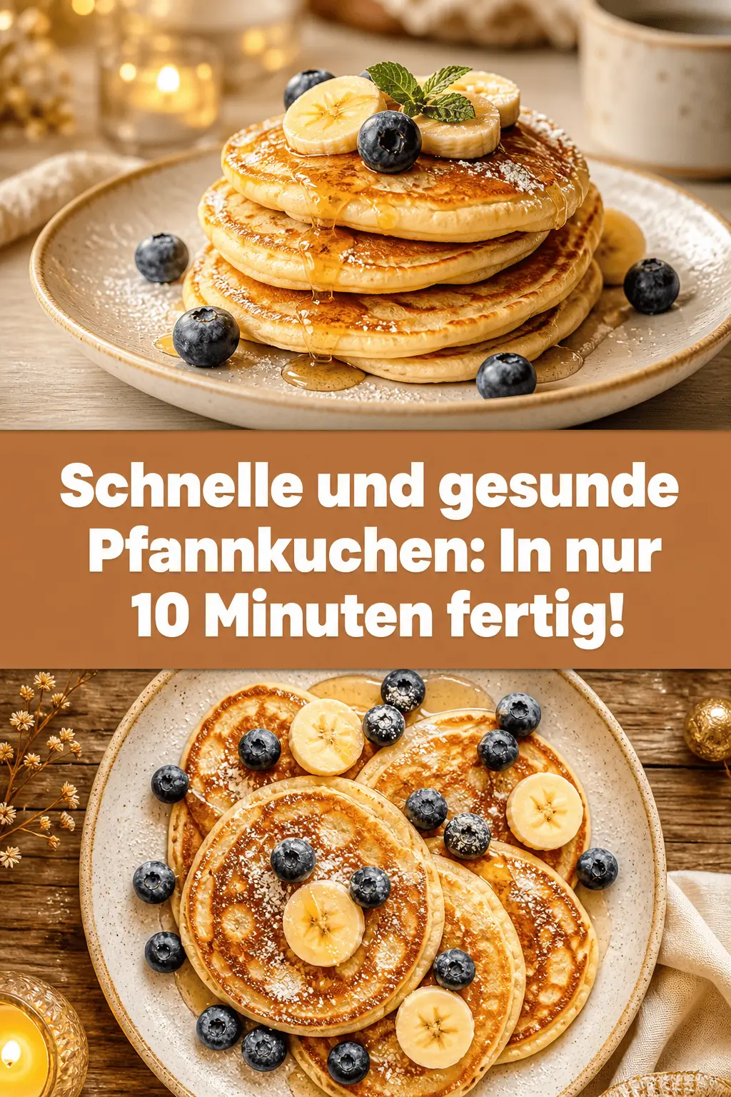 Schnelle und gesunde Pfannkuchen: In nur 10 Minuten fertig!